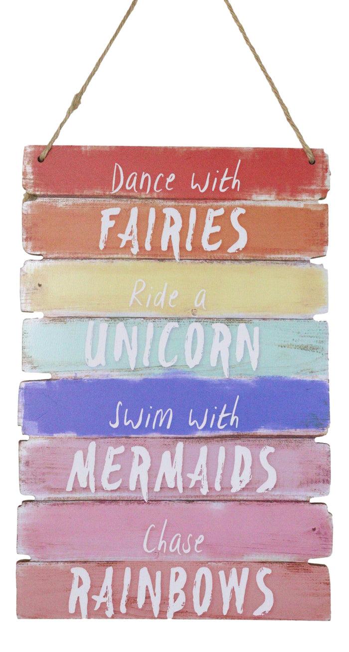 Dance With Fairies Ride A Unicorn Swim With Mermaids Chase Rainbows Wall Decor