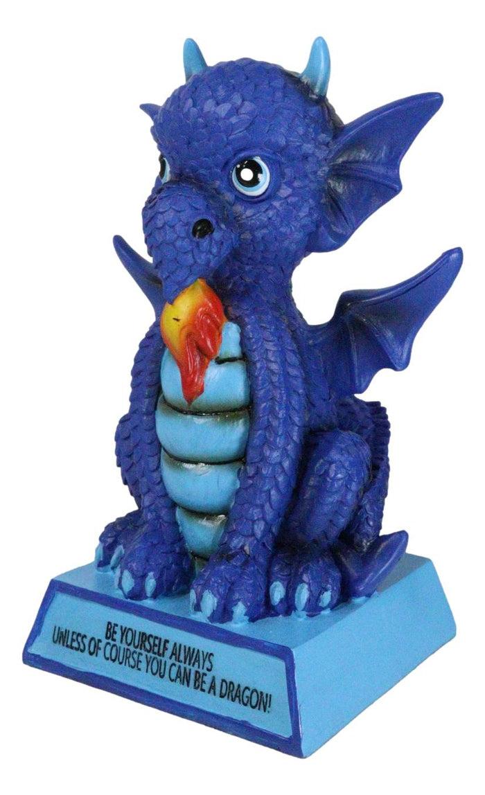 Ocean Blue Koan Cartoon Dragon Figurine Be Yourself Unless You Can Be A Dragon