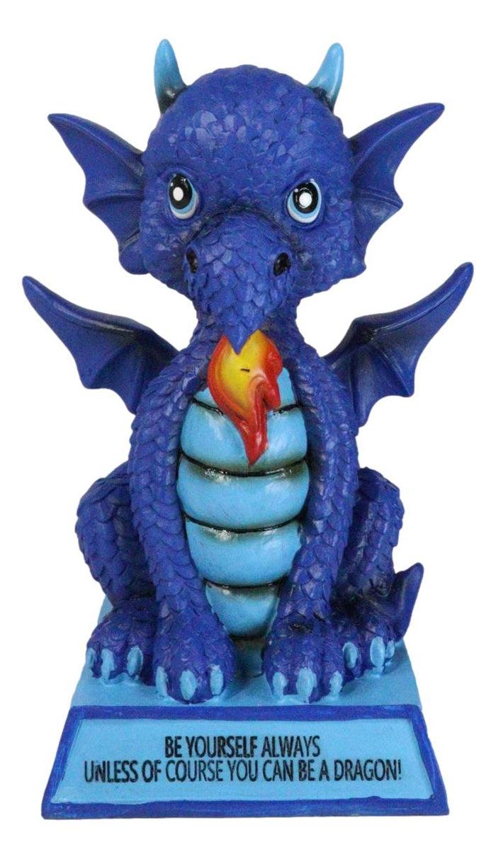 Ocean Blue Koan Cartoon Dragon Figurine Be Yourself Unless You Can Be A Dragon