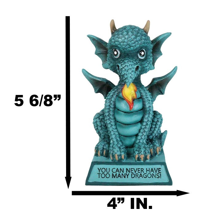 Turquoise Koan Cartoon Dragon Figurine You Can Never Have Too Many Dragons